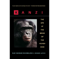 Kanzi: The Ape at the Brink of the Human Mind - Paperback