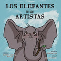 Los Elefantes no son Artistas - Paperback