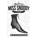 The Mysterious Miss Snoddy: The Lewis and Clark Expedition