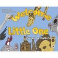 Welcome Little One - Paperback