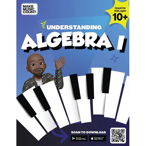 Make Music Count: Understanding Algebra 1 - Paperback
