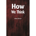 How We Think - Paperback