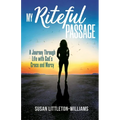 My Riteful Passage - Paperback