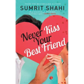 Never Kiss your Best Friend - Paperback