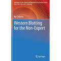Western Blotting for the Non-Expert - Hardcover