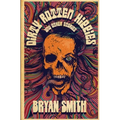 Dirty Rotten Hippies and Other Stories - Paperback