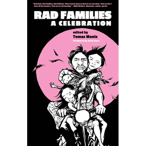 Rad Families: A Celebration - Paperback