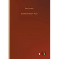 Bartholomew Fair - Paperback