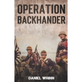 Operation Backhander: 1944 Battle for Cape Gloucester - Paperback