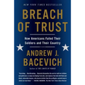 Breach of Trust: How Americans Failed Their Soldiers and Their Country - Paperback
