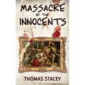 Massacre of the Innocents - Paperback