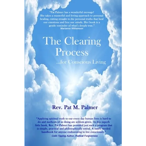 The Clearing Process...for Conscious Living - Paperback
