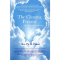 The Clearing Process...for Conscious Living - Paperback