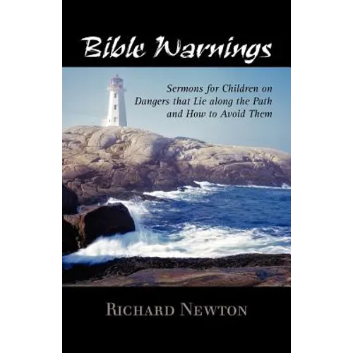 Bible Warnings: Sermons to Children - Paperback