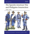 The Spanish-American War and Philippine Insurrection: 1898-1902 - Paperback