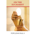 On the Eucharist - Paperback