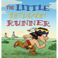 The Little Indian Runner - Hardcover