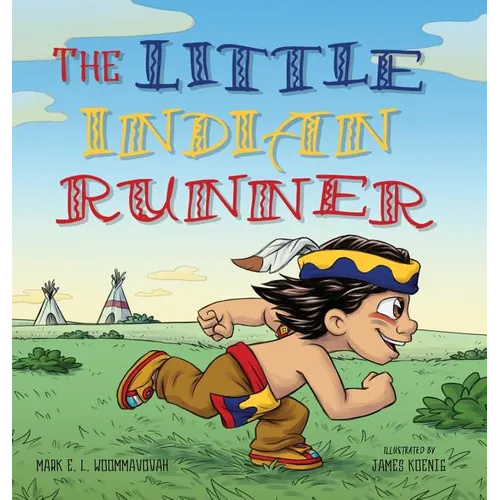 The Little Indian Runner - Hardcover