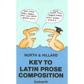 Key to Latin Prose Composition - Paperback