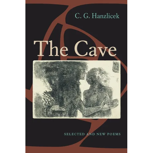 The Cave: Selected And New Poems - Paperback