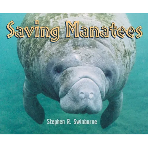 Saving Manatees - Paperback