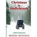 Christmas in Hollybrook: Amish Romance - Paperback