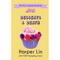 Desserts and Death - Paperback