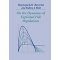 On the Dynamics of Exploited Fish Populations - Paperback