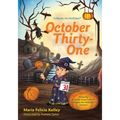 October Thirty-One: 10/31 - Paperback