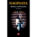 Naginata. History and Practice - Hardcover