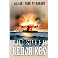 Godspeed, Cedar Key - Paperback