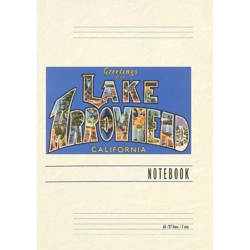 Vintage Lined Notebook Greetings from Lake Arrowhead, California - Paperback