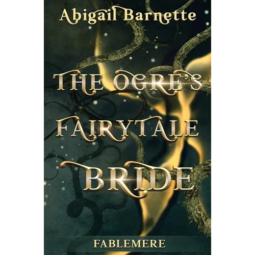 The Ogre's Fairytale Bride - Paperback