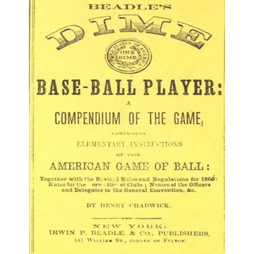 Beadle's Dime Base-Ball Player (Reprint, 1860) - Paperback