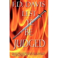 Lest Ye Be Judged - Paperback