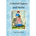 Colonial Spices and Herbs