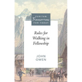 Rules for Walking in Fellowship - Paperback