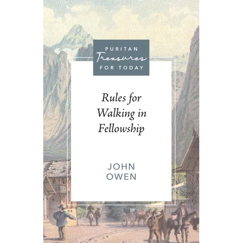 Rules for Walking in Fellowship - Paperback