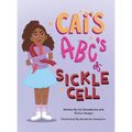 Cai's ABC's of Sickle Cell - Hardcover