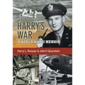 Harry's War: A War World II Memoir - Paperback