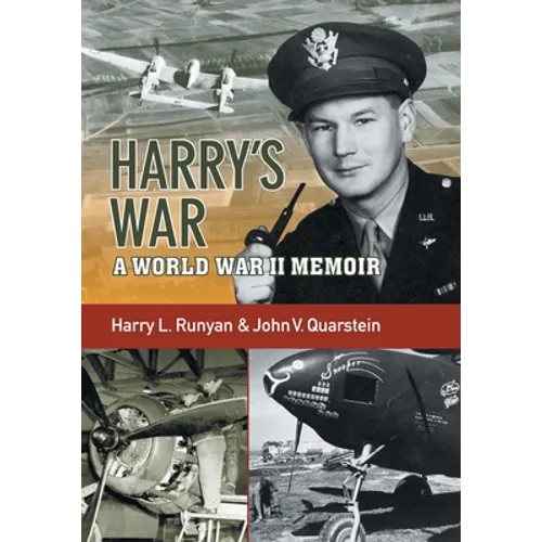 Harry's War: A War World II Memoir