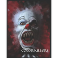Color Killers: One Killer Coloring Book - Paperback