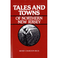 Tales and Towns of Northern New Jersey