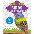 Large Print Color by Numbers Birds: Easy-To-Read - Paperback