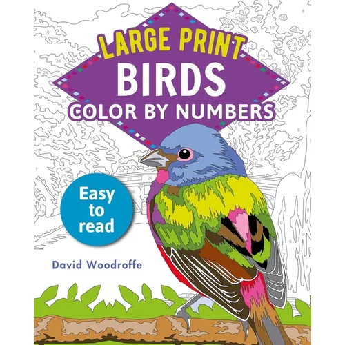 Large Print Color by Numbers Birds: Easy-To-Read - Paperback