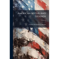 American Myths And Legends