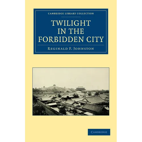 Twilight in the Forbidden City - Paperback