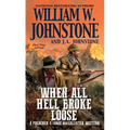 When All Hell Broke Loose - Mass Market Paperbound
