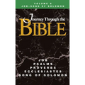 Journey Through the Bible Volume 6, Job-Song of Solomon Student - Paperback