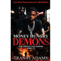 Money Hungry Demons 2 - Paperback